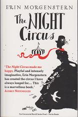 The Night Circus by Erin  Morgenstern